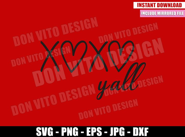 XOXO Yall (SVG dxf png) Love Xoxo Valentine Cut File Cricut Silhouette Vector Clipart Design Valentines Day svg XOXO Yall (SVG dxf png) Love Xoxo Valentine Cut File Cricut Silhouette Vector Clipart - Don Vito Design Store