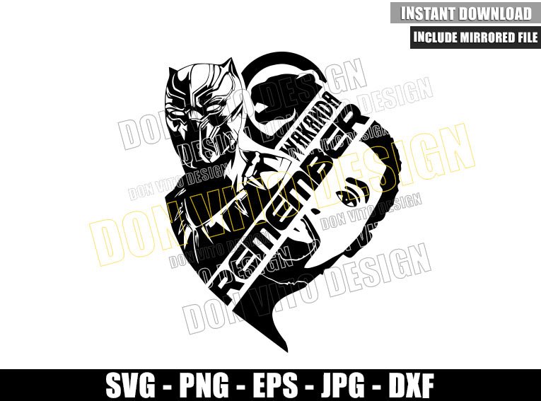 Wakanda Remember Chadwick Boseman (SVG dxf png) Black Panther T'Challa Cut File Cricut Silhouette Vector Clipart Design Marvel svg Wakanda Remember Chadwick Boseman (SVG dxf png) Black Panther T'Challa Cut File Cricut Silhouette Vector Clipart - Don Vito Design Store