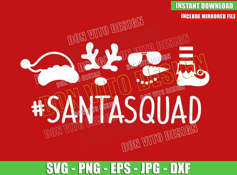 Santasquad Xmas (SVG dxf png) Santa Hat Reindeer Snowman Elf Foot Cut File Cricut Silhouette Vector Clipart Design Christmas svg Santasquad Xmas (SVG dxf png) Santa Hat Reindeer Snowman Elf Foot Cut File Cricut Silhouette Vector Clipart - Don Vito Design Store