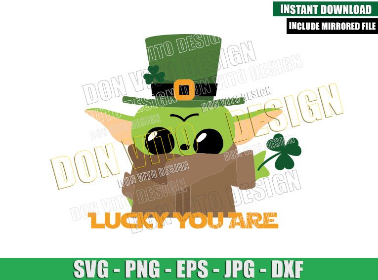 Lucky You Are Baby Yoda (SVG dxf png) Star Wars Shamrock Irish Hat Cut File Cricut Silhouette Vector Clipart Design St Patrick Day Lucky You Are Baby Yoda (SVG dxf png) Star Wars Shamrock Irish Hat Cut File Cricut Silhouette Vector Clipart - Don Vito Design Store