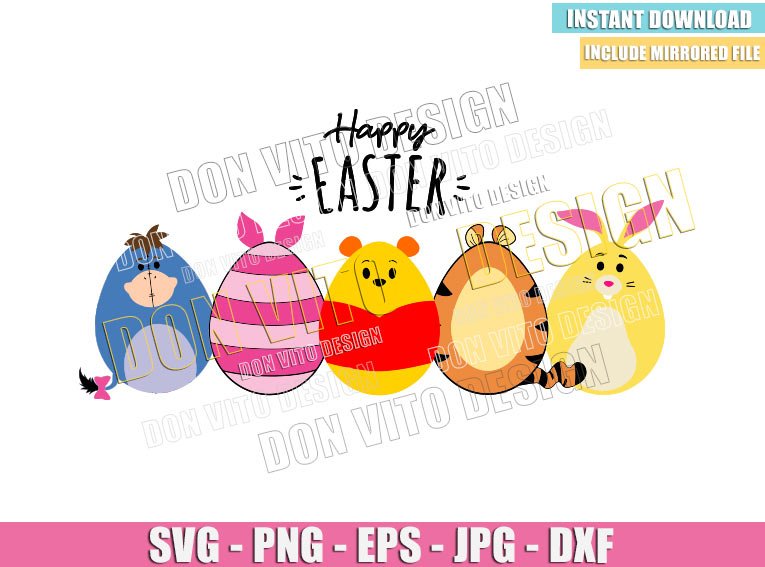 Happy Easter Winnie Pooh Eggs (SVG dxf png) Disney Piglet Tigger Rabbit Eeyore Cut File Cricut Silhouette Vector Clipart Design Kids Happy Easter Winnie Pooh Eggs (SVG dxf png) Disney Piglet Tigger Rabbit Eeyore Cut File Cricut Silhouette Vector Clipart - Don Vito Design Store