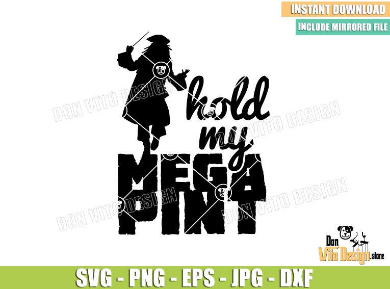 Hold My Mega Pint (SVG dxf png) Captain Jack Sparrow Johnny Depp Trial Cut File Cricut Silhouette Vector Clipart Design Funny Quote Hold My Mega Pint (SVG dxf png) Captain Jack Sparrow Johnny Depp Trial Cut File Cricut Silhouette Vector Clipart - Don Vito Design Store