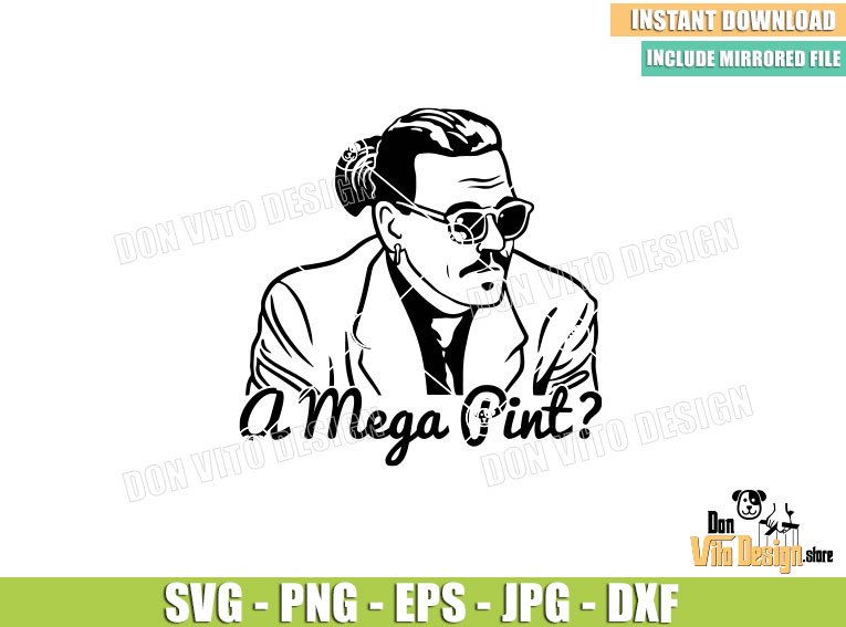 Johnny Trial Mega Pint (SVG dxf png) Johnny Depp Funny Quote Amber Heard Cut File Cricut Silhouette Vector Clipart Design Celebrity Johnny Trial Mega Pint (SVG dxf png) Johnny Depp Funny Quote Amber Heard Cut File Cricut Silhouette Vector Clipart - Don Vito Design Store