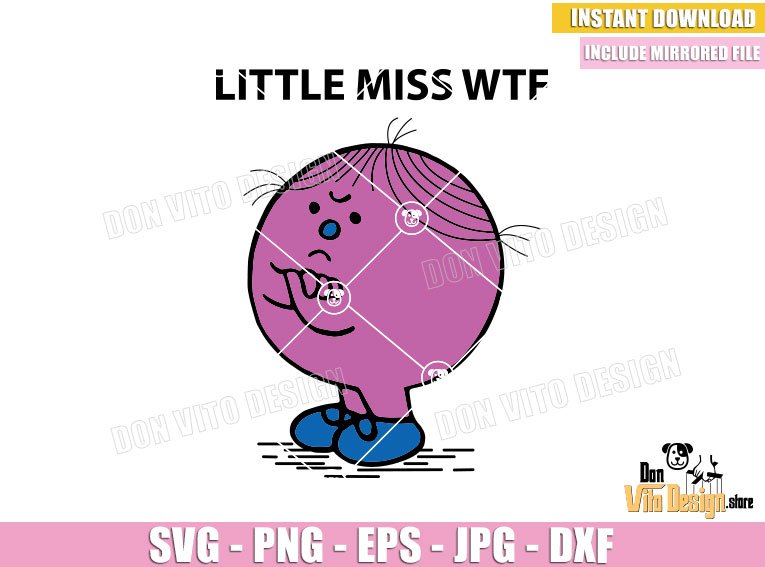Little Miss WTF (SVG dxf png) Mr Men Cartoon Character Trending Meme Cut File Cricut Silhouette Vector Clipart T-Shirt Design Girl Little Miss WTF (SVG dxf png) Mr Men Cartoon Character Trending Meme Cut File Cricut Silhouette Vector Clipart